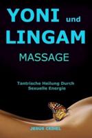 Yoni Und Lingam Massage