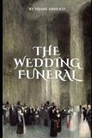 The Wedding Funeral