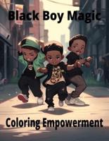 Black Boy Magic
