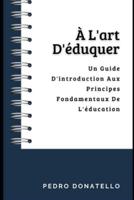 À L'art D'éduquer