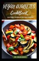 Vegan Diabetes Cookbook