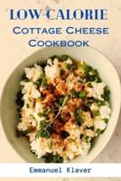 Low-Calorie Cottage Cheese Cookbook