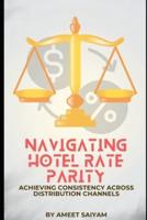 Navigating Hotel Rate Parity