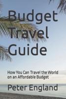 Budget Travel Guide