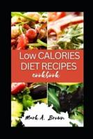 Low Calories Diet Recipes Cookbook
