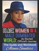 Black Women in a Male Dominated World