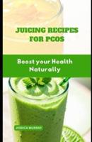 Juicing Recipes for Pcos
