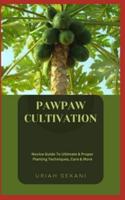 Pawpaw Cultivation