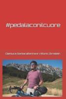 #Pedalaconilcuore