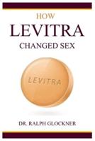 How Levitra Changed Sex