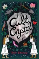 Cult Crystal