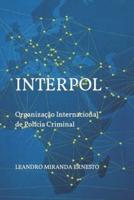 Como Funciona a Interpol