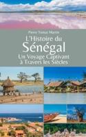 L'Histoire Du Sénégal