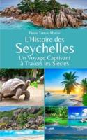 L'Histoire Des Seychelles