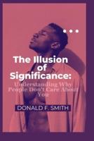 The Illusion of Significance