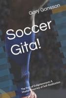Soccer Gita!