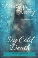 Icy Cold Death