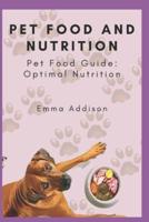 Pet Food and Nutrition