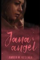 Jana & Angel (Older Version 2016-2018)