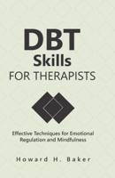 DBT Skills for Therapists