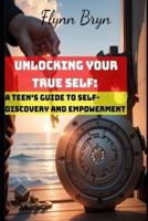 Unlocking Your True Self