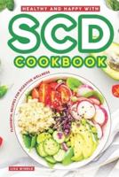 Healthy and Happy With SCD Cookbook