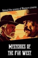 Mysteries of the Far West