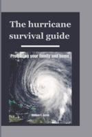 The Hurricane Survival Guide