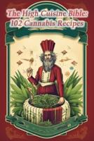 The High Cuisine Bible
