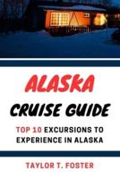 Alaska Cruise Guide