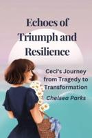 Echoes of Triumph and Resilience