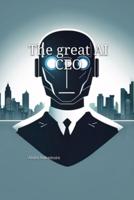 The Great AI CEO