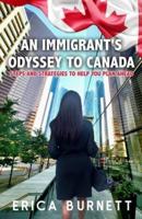 An Immigrant's Odyssey To Canada