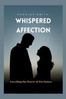 Whispered Affection