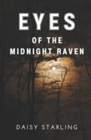 Eyes of the Midnight Raven