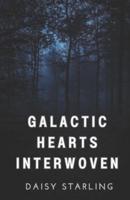 Galactic Hearts Interwoven