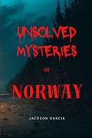 Unsolved Mysteries of Norway