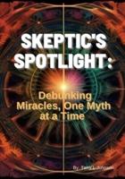 Skeptic's Spotlight