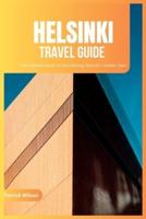 Helsinki Travel Guide 2024