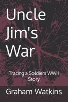 Uncle Jim's War