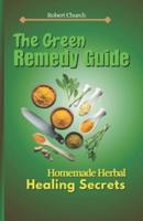 The Green Remedy Guide