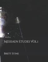 Messiaen Études Vol.1