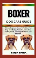 Boxer Dog Care Guide