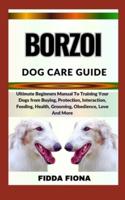 Borzoi Dog Care Guide