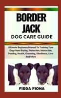Border Jack Dog Care Guide