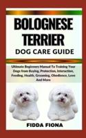 Bolognese Terrier Dog Care Guide
