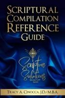 Scriptural Compilation Reference Guide