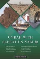 Umrah With Seerat Un Nabi