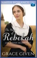The Story of Rebekah