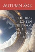 Finding Light in the Storm